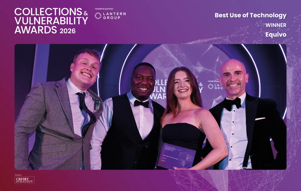 Equivo Wins Best Use of Technology at Collections & Vulnerability Awards 2026